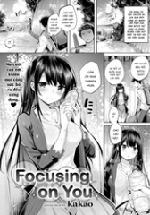 Focusing on You